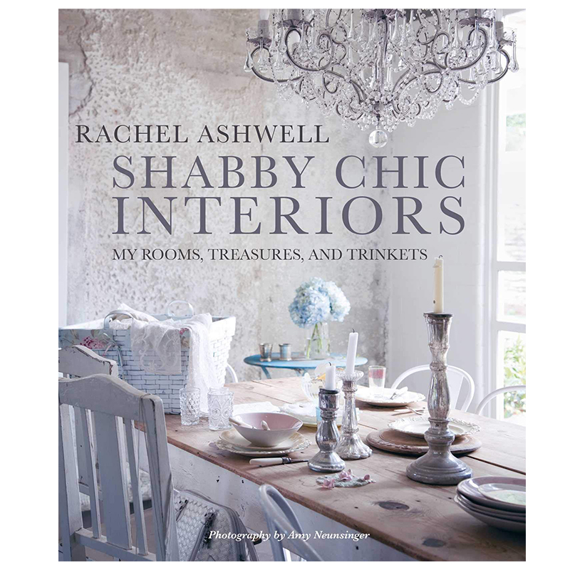 Книга Shabby Chic Interiors: My Rooms, Treasures, and Trinkets  в Самаре | Loft Concept 