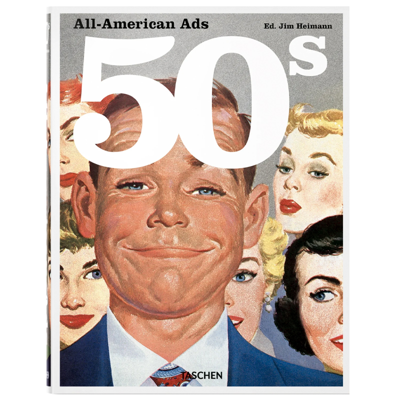 Heller Steven All-American Ads of the 50s  в Самаре | Loft Concept 