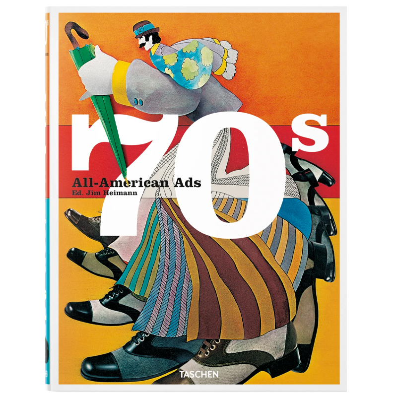 Heller Steven All-American Ads of the 70s Heller Steven All-American Ads of the 70s в Самаре | Loft Concept