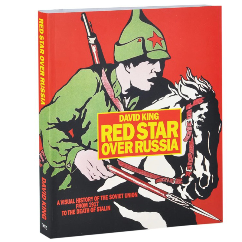 Книга Red Star Over Russia David King  в Самаре | Loft Concept 