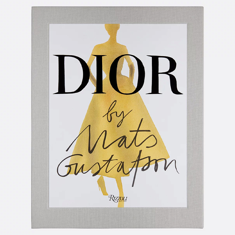 Лимитированное издание Иллюстрации модного дома  Book: Dior par Mats Gustafson Vol. I Maria Grazia Chiuri  в Самаре | Loft Concept 