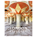 Подарочный фото-альбо London Explored: Secret, surprising and unusual places to discover in the Capital варинант исполнения - 1 | Loft Concept в Самаре