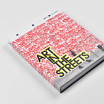 Книга Art in the Streets Deitch Jeffrey варинант исполнения - 1 | Loft Concept в Самаре